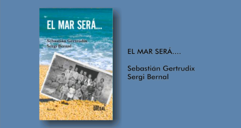 Libro El mar será...