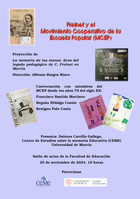 Cartel anunciador de la proyección en la Universidad de Murcia de la Película "La memoria en las manos. Ecos del legado de Celetin Freinet en Murcia"