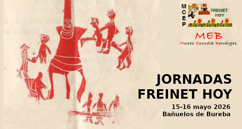 Jornadas Freinet Hoy. Mayo 2026.. Bañuelos