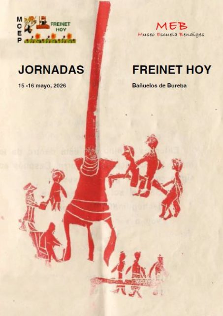 Jornadas Freinet Hoy. Mayo 2026. Bañuelos. Cartel